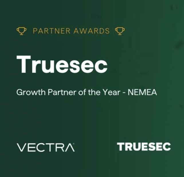 Truesec is Growth Partner of the Year 2023 with Vectra.