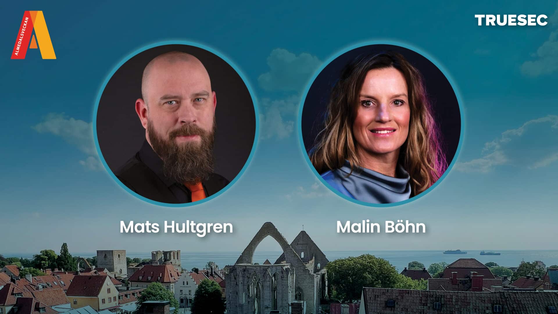 Almedalen 2025. Cybersäkerhet. Skydda samhället
